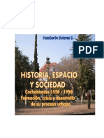 Cochabamba, Historia, Espacio y Sociedad