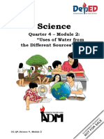 Science: Quarter 4 - Module 2: "Uses of Water From The Different Sources"