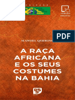 (Coleção Auto-Conhecimento Brasil) Manuel Querino - A Raça Africana e Os Seus Costumes Na Bahia-P55 Edição (1916)