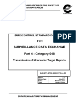 Surveillance Data Exchange Part 4: Category 048: Eurocontrol Standard Document FOR