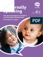 Universally Speaking: The Ages and Stages of Children's Communication Development From Birth To 5 Years