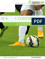 4 - 1 Contre 1, 2 Contre 2