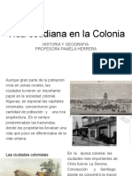 Vida Cotidiana en La Colonia