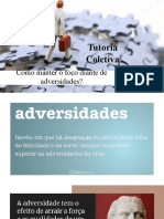 Tutoria Coletiva 4 - Adversidades