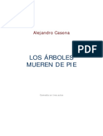 Los Arboles Mueren de Pie