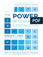 The Power of Character Strengths Appreciate and Ignite Your Positive Personality 0578434296 9780578434292