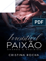 Irresistível Paixão - Amando o Impossível-Christina Rocha