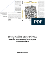 ESCRAVIDÃO E DEPENDÊNCIA: Opressões e Superexploração Da Força de Trabalho Brasileira