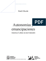 Raul Zibechi - Autonomías y Emancipaciones en La America Latina en Movimiento