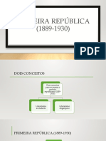 Primeira Republica 1889 1930 1 1