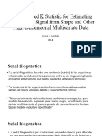 A Generalized K Statistic For Estimating Phylogenetic Signal From Shape and Other High