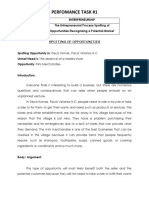 Entrepreneurship PT1 The Entrepreneurial Process Spotting of Opportunities or Recognizing A Potential Market David Jame Ignacio