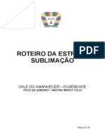 ROTEIRO DA ESTRELA SUBLIMAÇÃO Versão 11 de Agosto