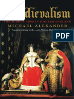 ALEXANDER, Michael. Medievalism. The Middle Ages in Modern England