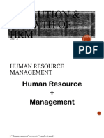 Evolution & Growth of HRM