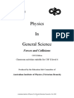 Physics in General Science: Forces and Collisions