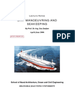 Ship Manoeuvring and Seakeeping: Lecture Notes