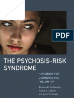 The Psychosis-Risk Syndrome