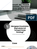 Promotif Dan Preventif Kesehatan Reproduksi Pekerja Terhadap Risiko Bahaya Di Tempat Kerja