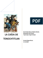 La Caída de Tenochtitlán 11-12-22