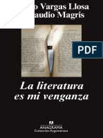 Claudio Magris & Mario Vargas Llosa - La Literatura Es Mi Venganza