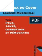 La Doxa Du Covid Tome 1 Peur Santé Corruption Et Démocratie Laurent Mucchielli