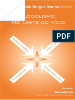 Alcoolismo - No Limite Do Vício