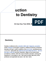 Introduction To Dentistry