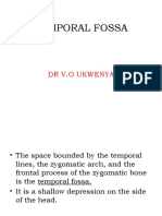 Temporal Fossa: DR V.O Ukwenya