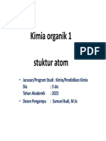 Kimia Organik 1 Stuktur Atom: - Jurusan/Program Studi: Kimia/Pendidikan Kimia