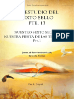 Un Estudio Del Sexto Sello PTE. 13: Nuestro Sexto Sello Y Nuestra Fiesta de Las Trompetas P .1