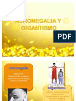 Acromegalia y Gigantismo