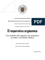 El Imperativo Orgásmico. Los Sentidos Del Orgasmo, Las Narrativas Sexuales y Los Futuros Felices