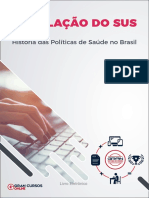 Legislação Do Sus: História Das Políticas de Saúde No Brasil