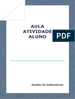 Aula Atividade Aluno: Gestão de Indicadores