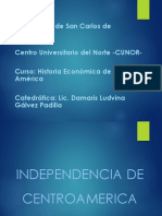 Independencia de Centroamerica-Curso Historia Economica de C.A.