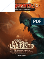 Como Ratos No Labirinto