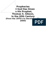 Book 1 - Prophecies That God Has Given To His Prophet, Thomas S. Gibson, in The Twentieth Century