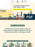 Investing in Healthy Streets-Why?What?How?