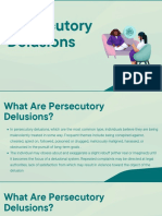 Persecutory Delusion