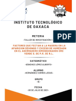 Factores Que Fectan A La Madera en La Aparicion Dehongo y Exceso de Humedadn en El Aserradero Dimensionados Oro Verde S. de P.R. de R.L.