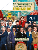 Guia Politicamente Incorreto Da Política Brasileira - Rodrigo Da Silva