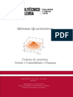 Métodos Quantitativos: Departmento de Matemática Escola Superior de Tecnologia e Gestão Instituto Politécnico de Leiria