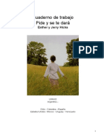 Cuaderno de Trabajo Pide y Se Te Dará: Esther y Jerry Hicks