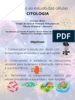 Introdução Ao Estudo Das Células CITOLOGIA