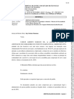 Tribunal de Justiça Do Estado de São Paulo: Processo Digital Nº: Classe - Assunto Requerente: Requerido