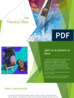 La Pintura Técnica Óleo