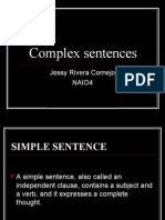 Complex Sentences: Jessy Rivera Cornejo Naio4