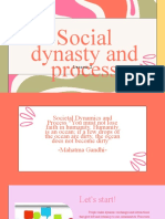 Social Dynasty and Process