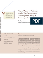 Three Waves of Variation Study The Emergence of Meaning in The Study of Sociolinguistic Variation